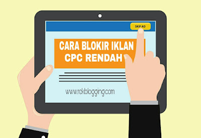 cara blokir iklan cpc rendah