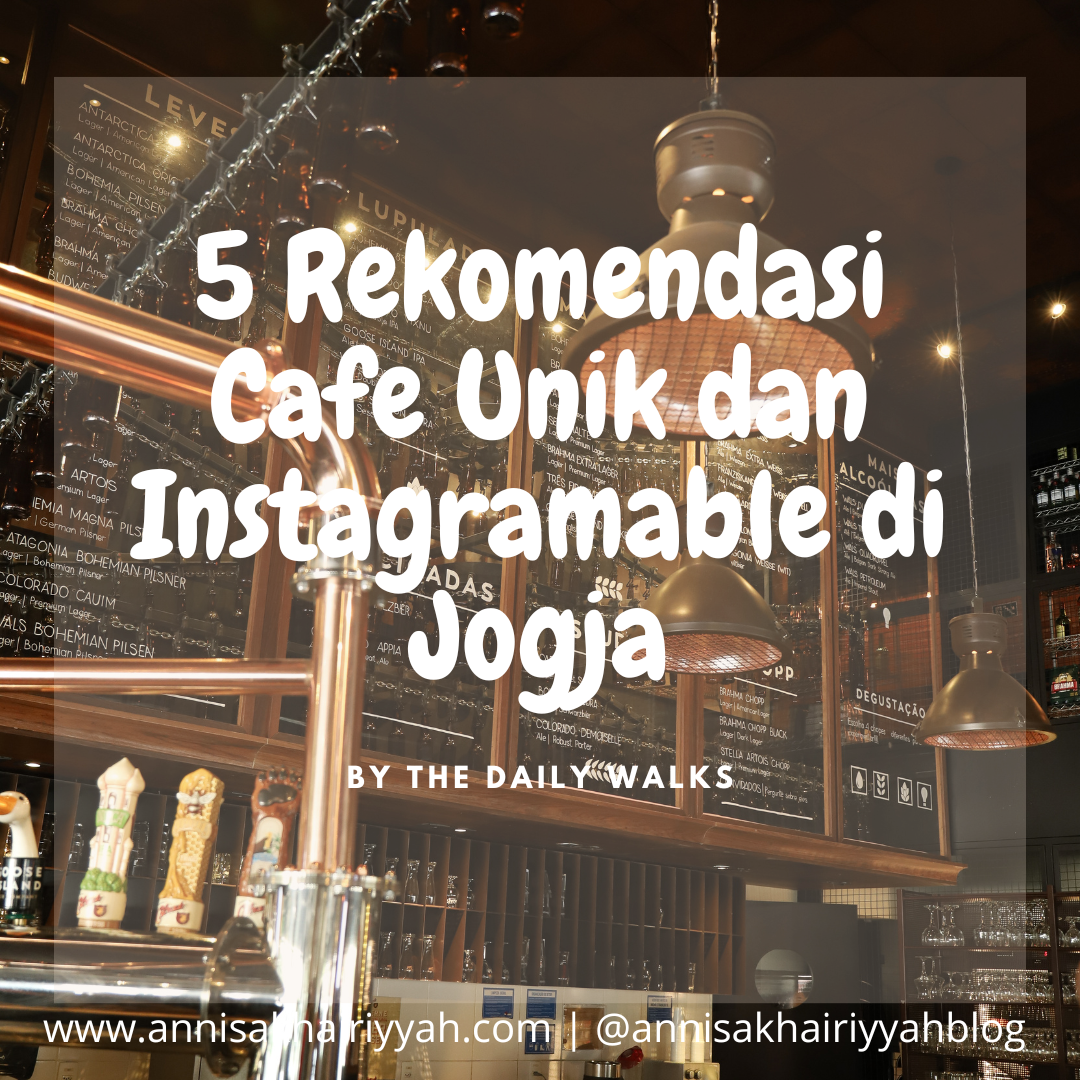 5 Rekomendasi Cafe Unik dan Instagramable di Jogja