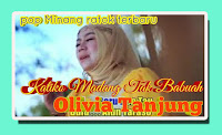  Lirik Lagu Katiko Madang Tak Babuah - Olivia Tanjung