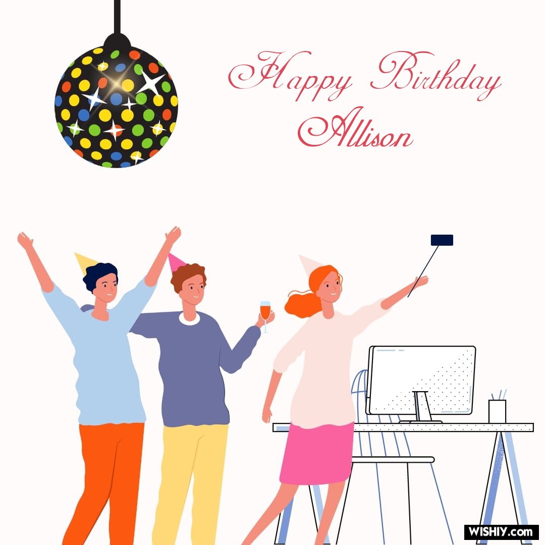 happy birthday allison images