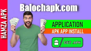 Balochapk Online Earning App Download 2023