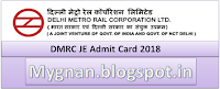 Delhi Metro JE Admit Card 2018