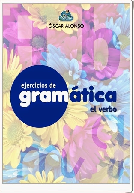 http://recursosdidacticosparaimprimir.blogspot.com/2015/01/cuaderno-de-gramatica-el-verbo.html