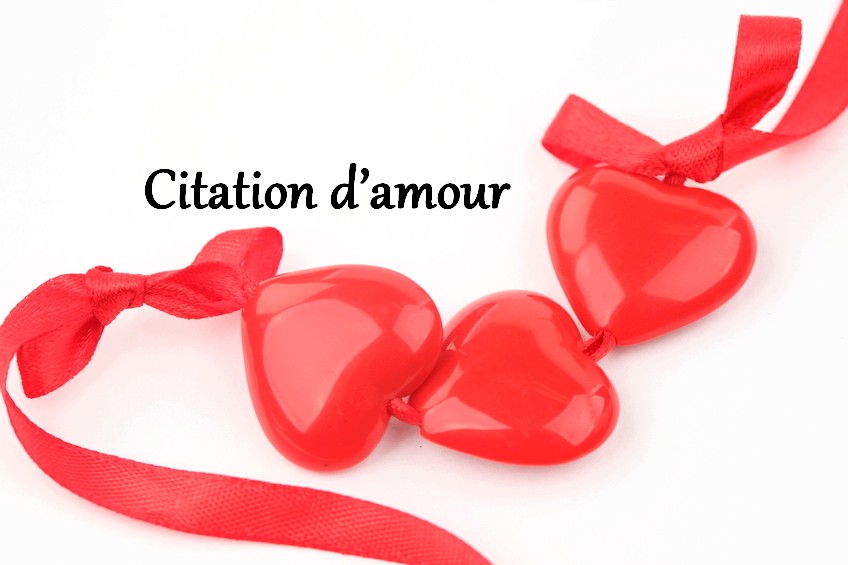 citation d amour les plus belle citations sagesse proverbes connus de ...