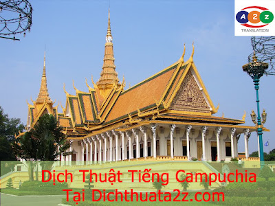 dich-thuat-tieng-campuchia-chinh-xac-gia-re-chi-co-tai-a2z