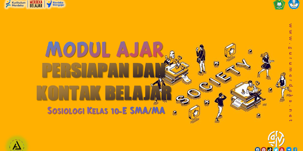 Modul Ajar "Persiapan dan Kontak Belajar" - Sosiologi Kelas 10 Fase E SMA/MA Kurikulum Merdeka