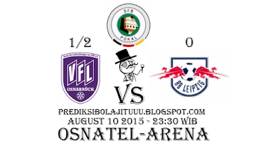 "Bandar Poker - Prediksi Skor VfL Osnabruck vs RB Leipzig Posted By : Prediksibolajituuu.blogspot.com"