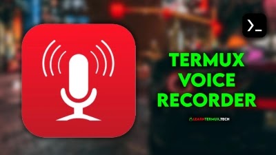 Termux API : Record Audio with Your Mic 🔥🎤