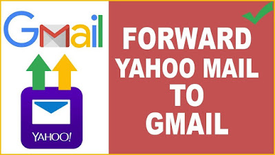 How You Can Forward Yahoo Mails into Gmail?