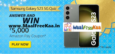 Get Amazon Samsung Galaxy S23 Quiz answers today and get a Rs. 5,000 discount coupon. The quiz is found in the “Great Indian Festival Special” section.