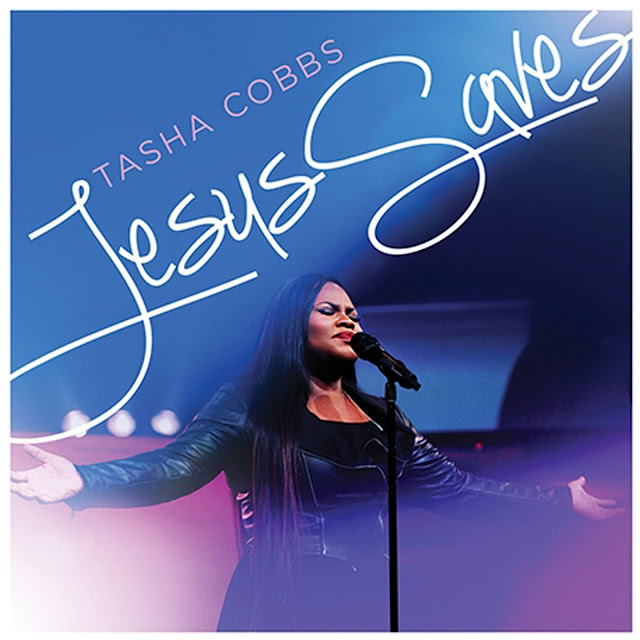 Audio: Tasha Cobbs – Jesus Saves