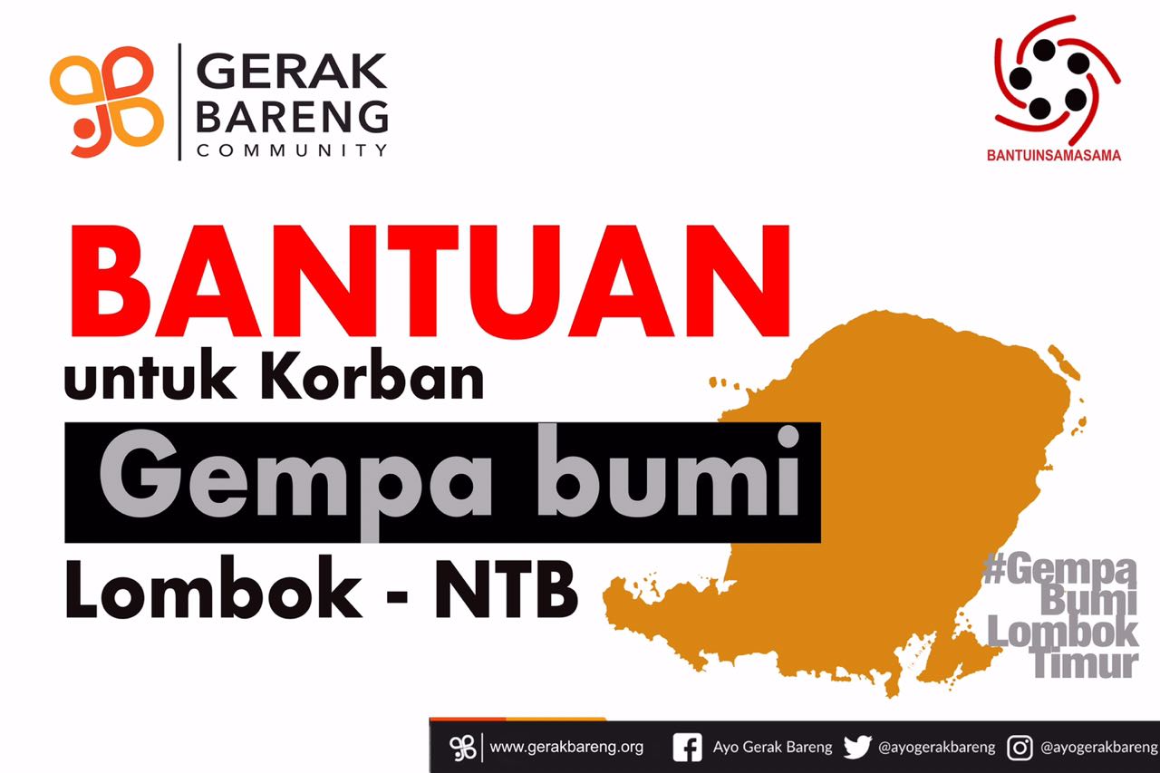 Ayo Gerak Bareng Bantu Korban Gempa Lombok