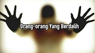 Orang-orang Yang Berdalih