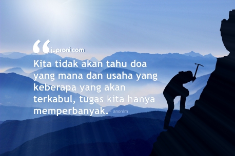 80 Kata Kata Motivasi Bijak Tentang Usaha Dan Doa Juproni Quotes