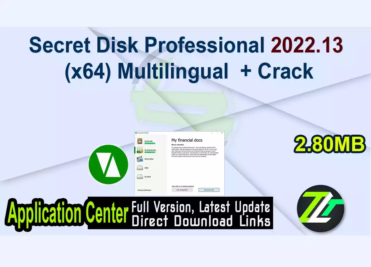 Secret Disk Professional 2022.13 (x64) Multilingual + Crack
