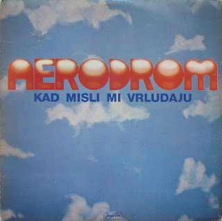 Aerodrom "Kad Misli Mi Vrludaju" 1979 debut album + "Tango Bango" 1981 + "Obične Ljubavne Pjesme" 1982 + Grupa Aerodrom/ Električni Orgazam "Jugoton Express"1982 double Lp,Croatia Prog Pop Rock,New Wave