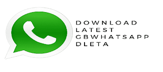 تحميل تحديث جي بي واتساب دلتا بلس 2020 اخر اصدار GBWhatsApp DELTA ضد الحظر
