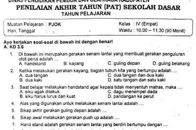  PJOK di jenjang SD dan sederajat untuk kelas  Soal Ulangan PJOK Kelas 4 Semester 2 Kurikulum 2013