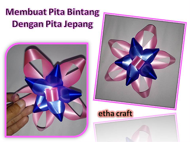 Etha Craft Membuat Pita  Bintang dari Pita  Jepang 