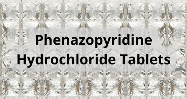 ఫెనాజోపిరిడిన్ టాబ్లెట్ ఉపయోగాలు | Phenazopyridine Tablet Uses in Telugu