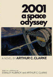 2001 A Space Odyssey by Arthur C Clarke