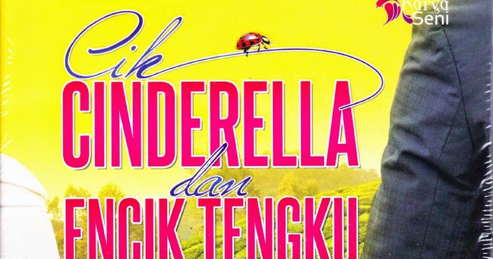 Drama Cik Cinderella dan Encik Tengku - Slot Lestary TV3