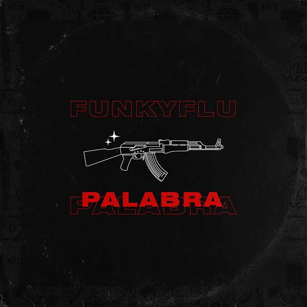 Funky Flú - Palabra