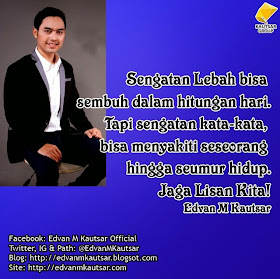 Motivator Indonesia, Motivator Muda, DP BBM Motivasi, DP Motivasi, Gambar Motivasi, Kata Motivasi, Edvan M Kautsar