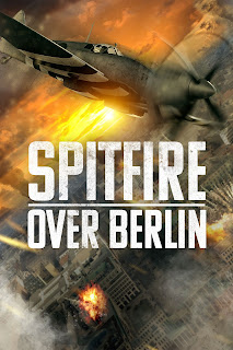 [VIP] Spitfire Over Berlin [2024] [CUSTOM HD] [DVDR] [NTSC] [Latino]