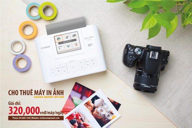 Thuê máy in ảnh Canon Selphy CP1300 ở đâu