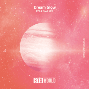 Dream Glow - BTS