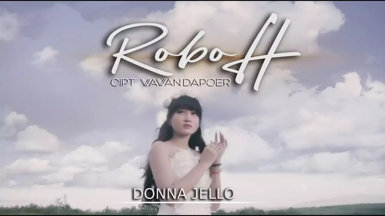 Roboh - Donna Jello