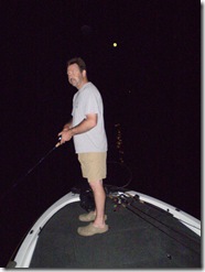 Fishing at night with John, unfortunately the picture does not highlight the flourescent line etc.