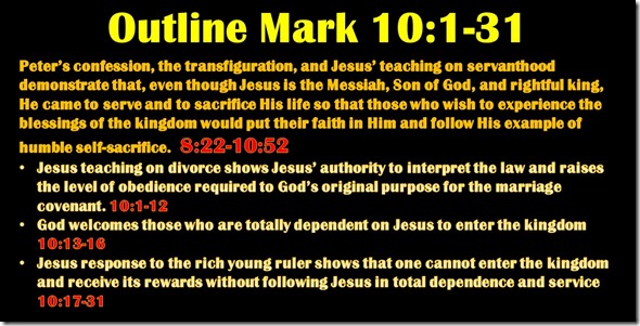 Mark 10.1-31 outline