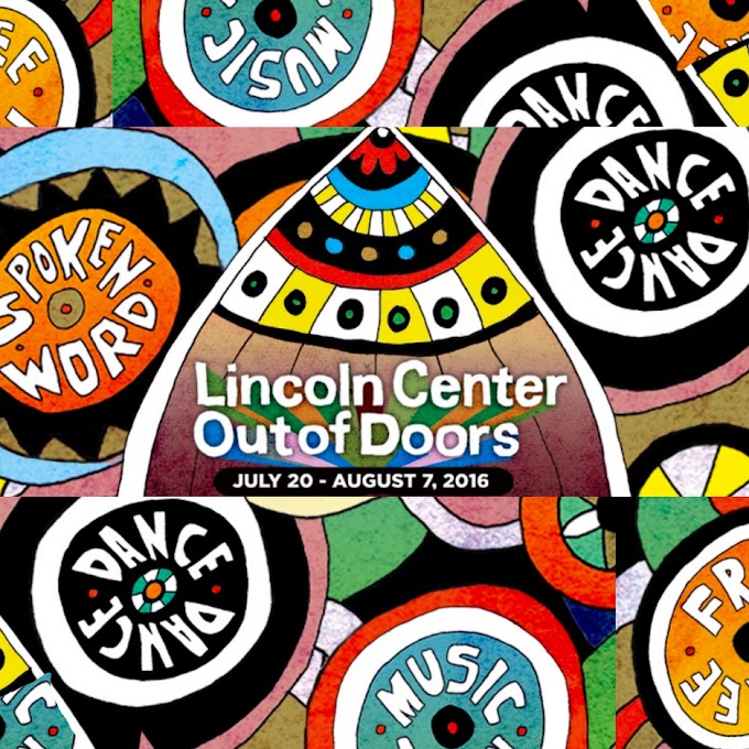 Lincoln Center Out of Doors July 20-August 7, 2016