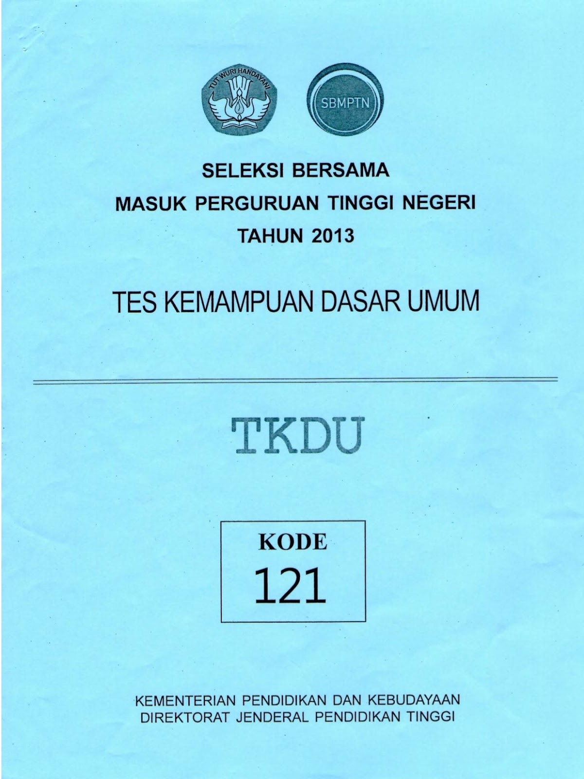 Download Naskah Soal SBMPTN 2013 Tes Kemampuan Dasar Umum TKDU Kode Soal 121