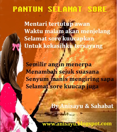  PUISI CINTA BY ANISAYU Kumpulan Pantun Ucapan Selamat 