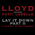 Lloyd ft Patti Labelle - lay it Down (Remix) (Download)