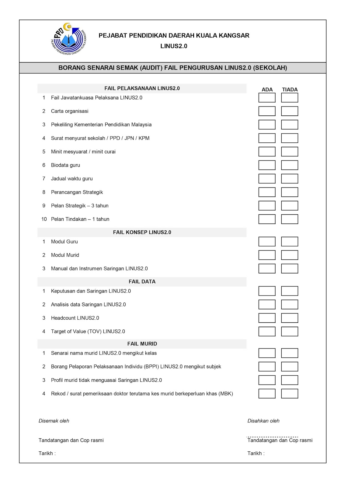 BORANG SENARAI SEMAK (AUDIT) FAIL PENGURUSAN LINUS2.0 