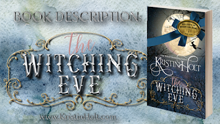 Kristin Holt | Book Description: The Witching Eve