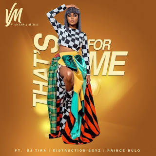 DOWNLOAD: Vanessa Mdee - Thats For Me [mp3 audio]