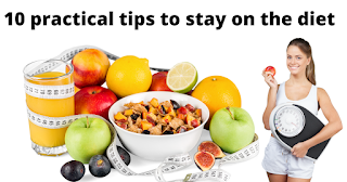 10 practical tips to stay on the diet