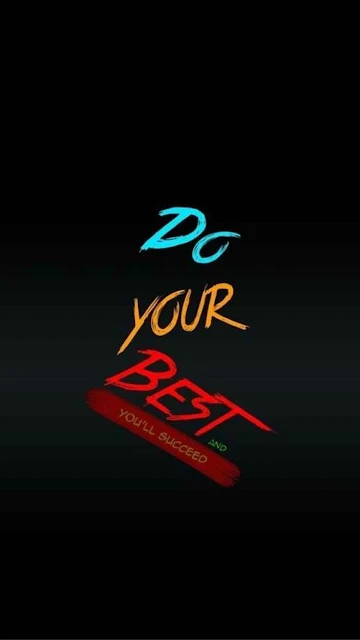 do your best and you will succeed