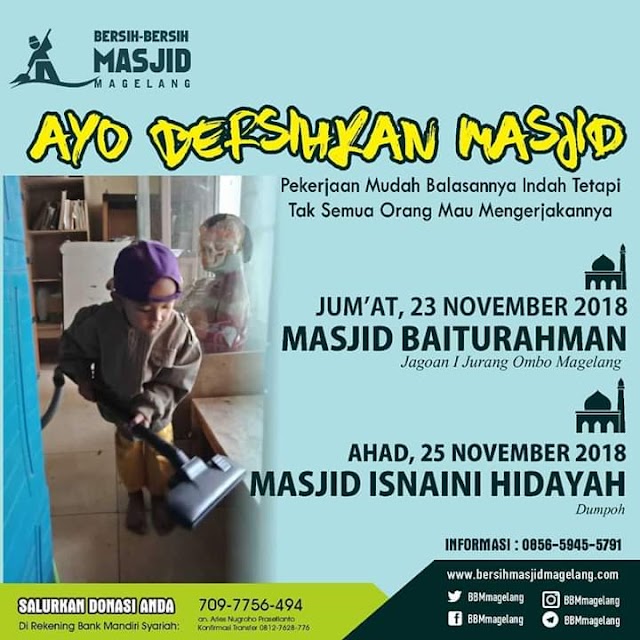 Bergabunglah dalam Kegiatan Bersih-Bersih Masjid ISNA'IN AL HIDAYAH DUMPOH Potrobangsan, Magelang Selatan, Kota Magelang 