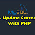 SQL Update Statement with PHP