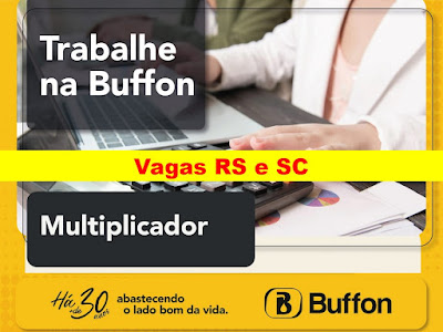 Comercial Buffon abre vagas em diversas cidades do RS e SC