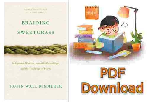 Braiding Sweetgrass by Robin Wall Kimmerer