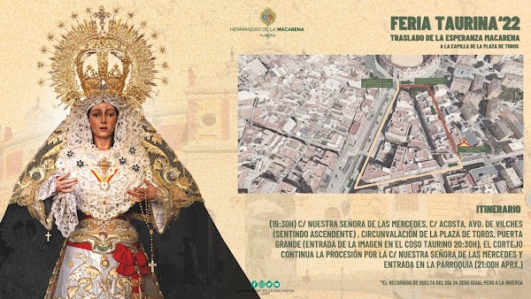 Recorrido y Horario del Traslado de regreso de la Esperanza Macarena de Almería de la capilla de la Plaza de toros