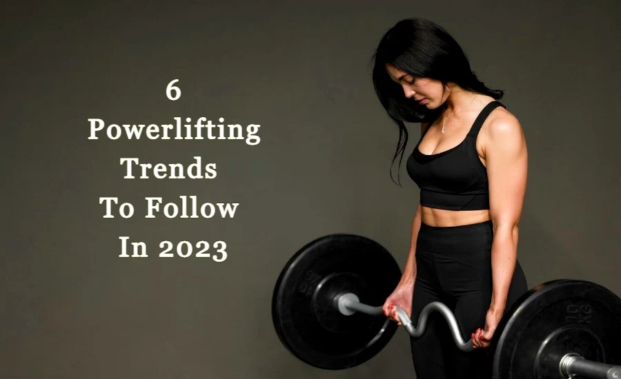 Powerlifting Trends