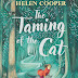 Helen Cooper - The Taming of the Cat - Book Review - Mr Ripley's
Enchanted Books